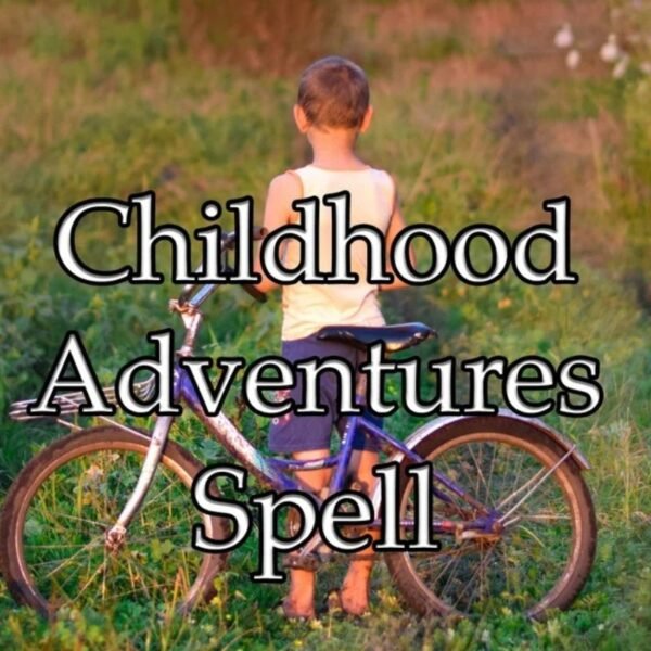 Childhood Adventures Spell