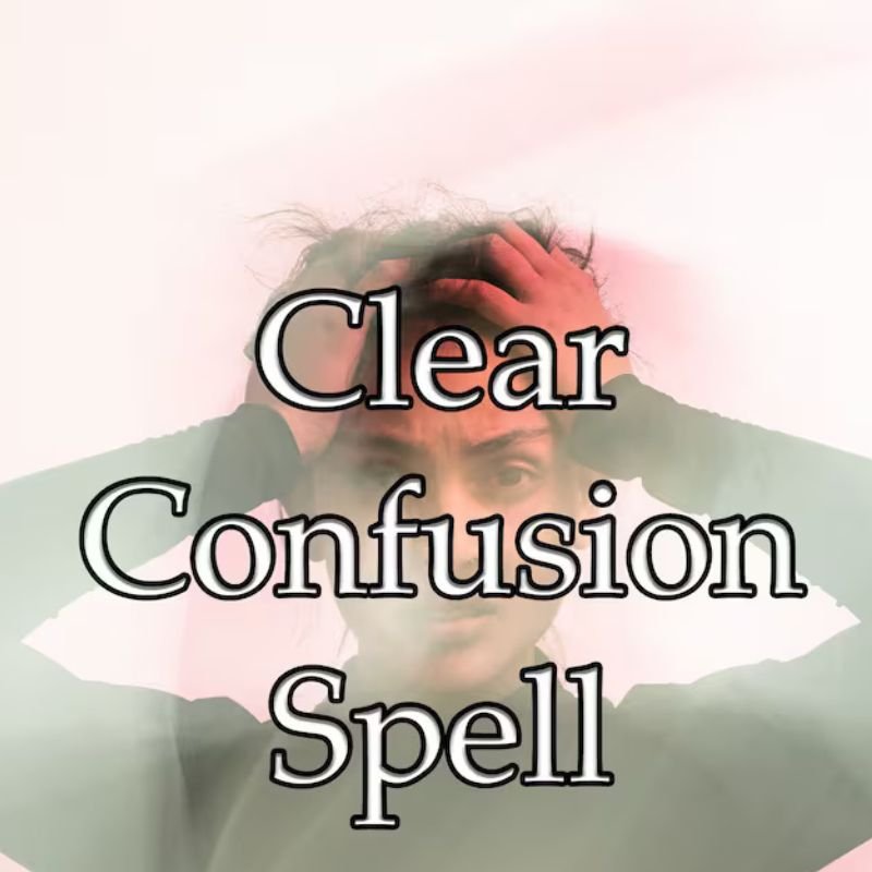 Clear Confusion Spell
