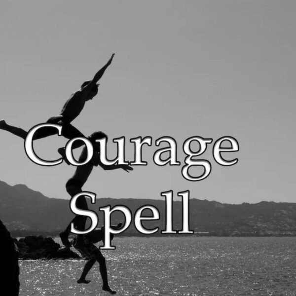 Courage Spell