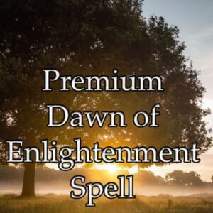 Dawn of Enlightenment Spell