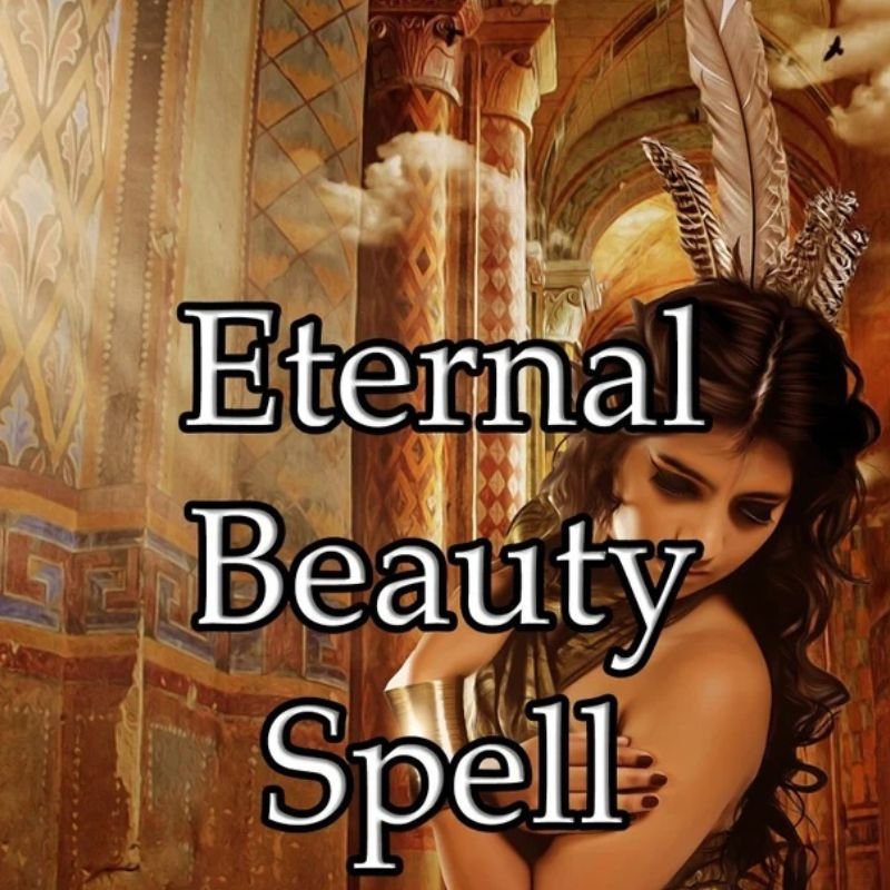 Eternal Beauty Spell