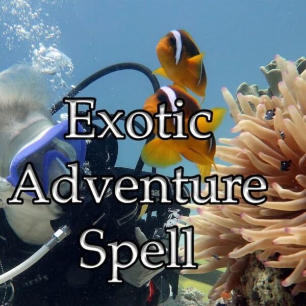 Exotic Adventure spell