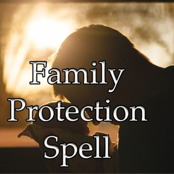 Family Protection Spell