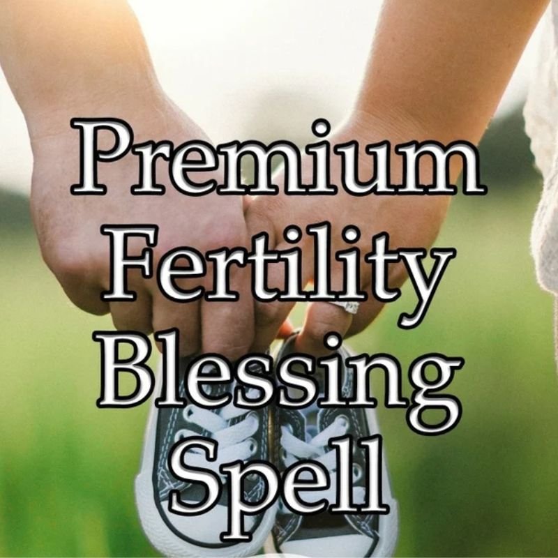 Fertility Blessing Spell