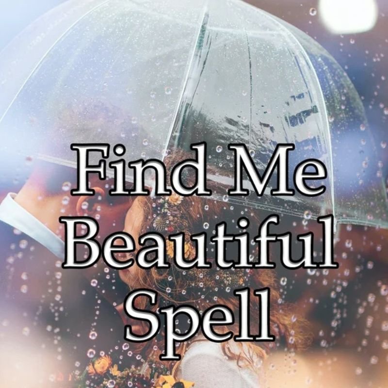 Find Me Beautiful Spell