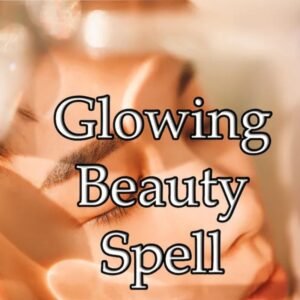 Glowing Beauty Spell