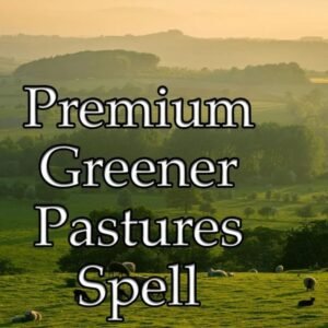 Greener Pastures Spell