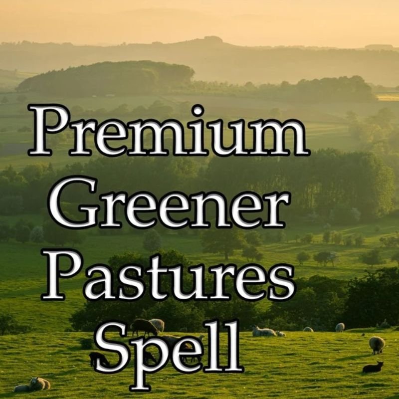 Greener Pastures Spell
