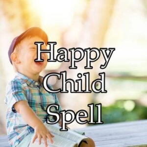 Happy Child Spell