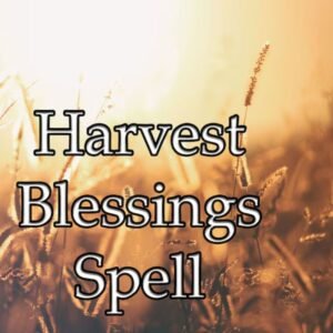 Harvest Blessing Spell