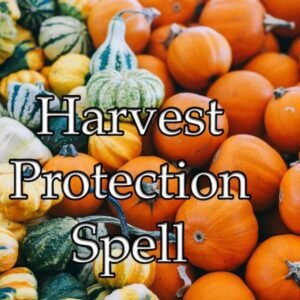 Harvest Protection Spell