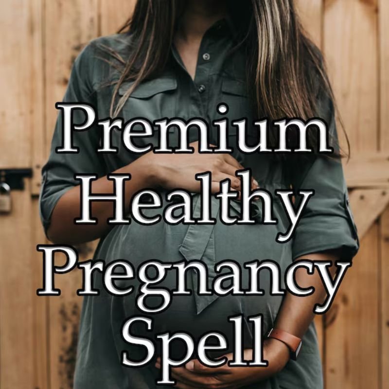Healthy Pregnancy Spell