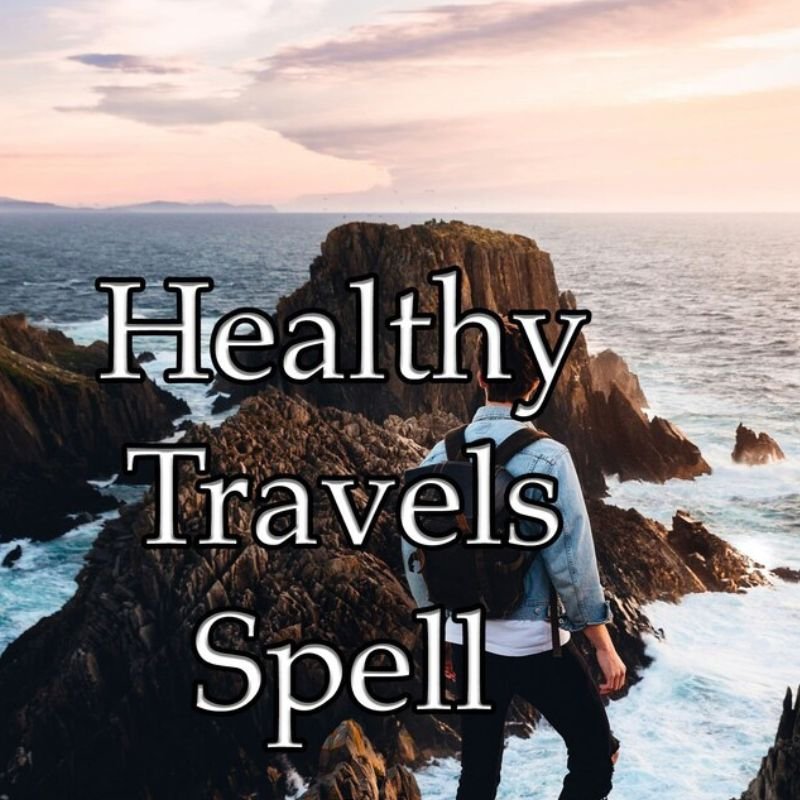 Healthy Travels Spell