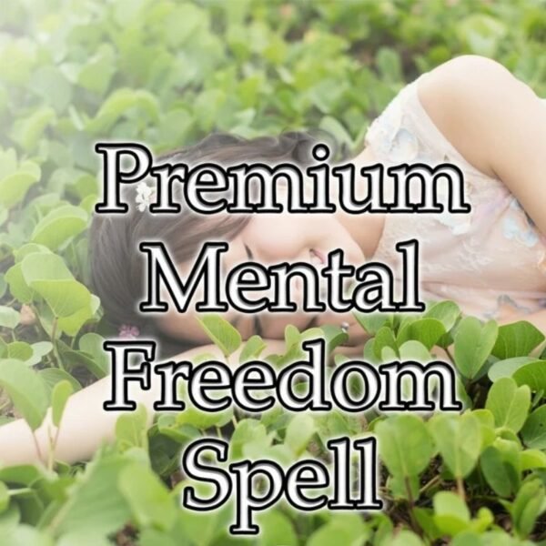 Mental Freedom Spell