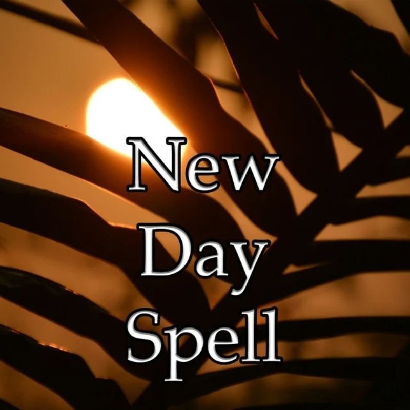 New Day Spell