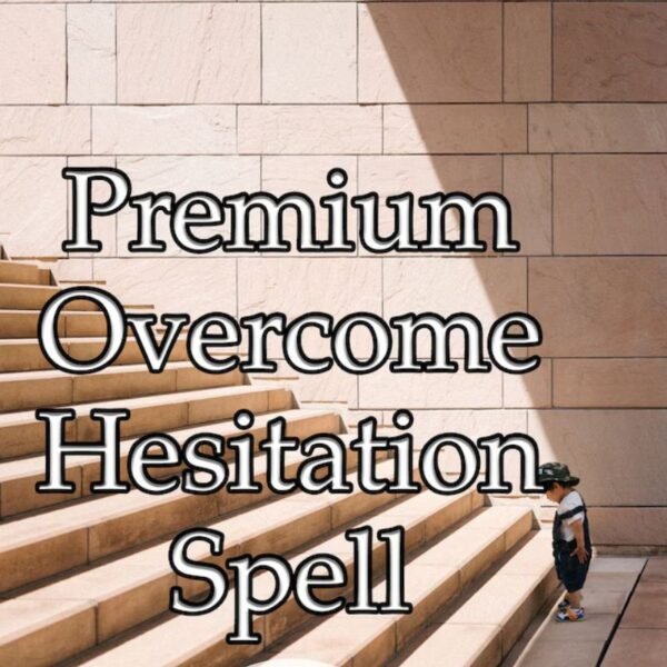 Overcome Hesitation Spell