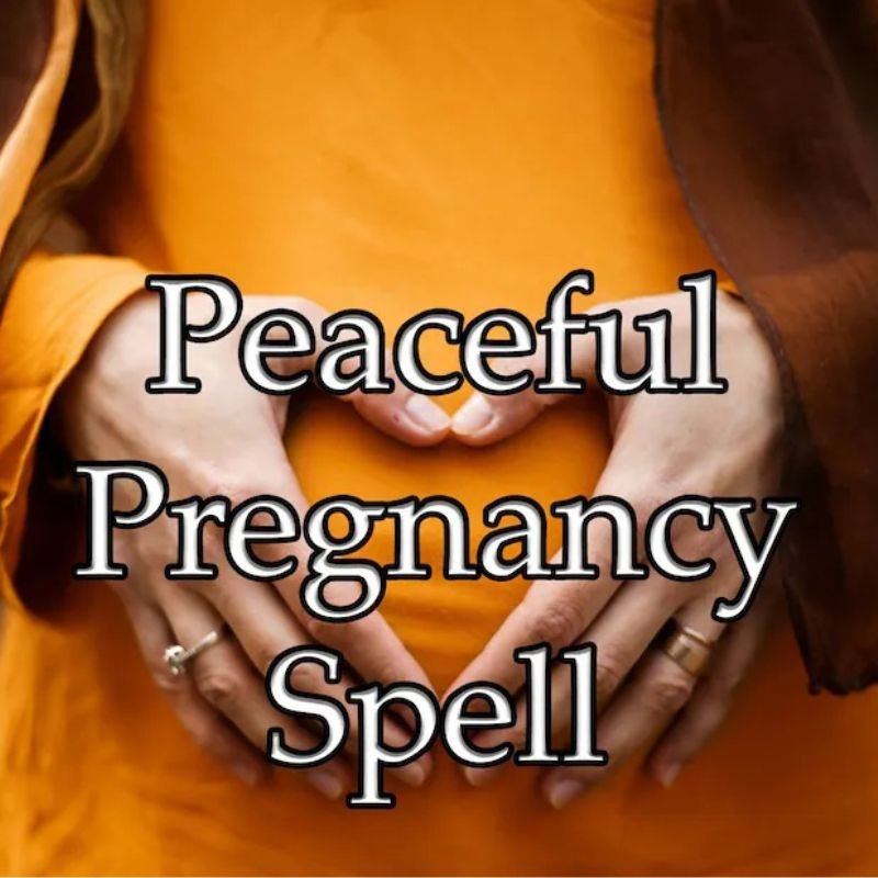 Peaceful Pregnancy Spell