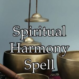 Spiritual Harmony Spell