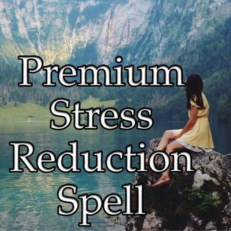 Stress Reduction Spell