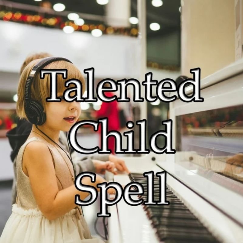 Talented Child Spell