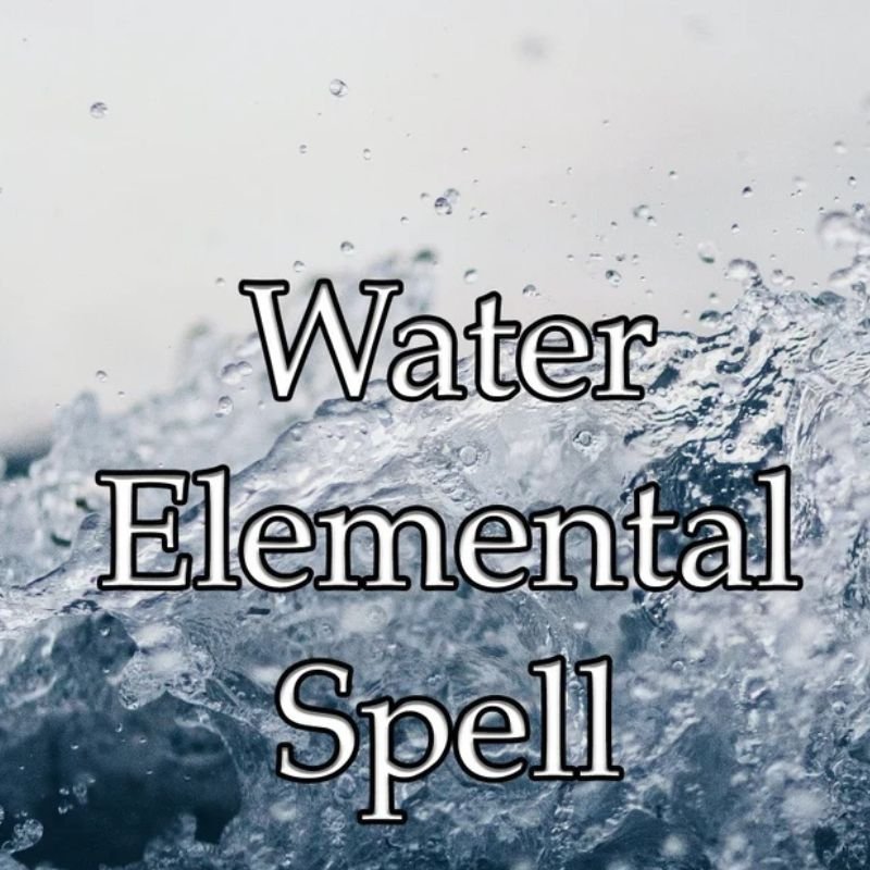 Water Elemental Spell