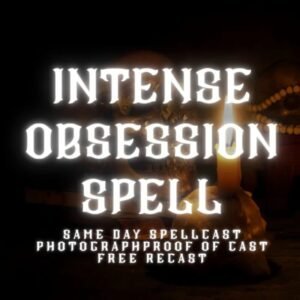 Intense Obsession Spell