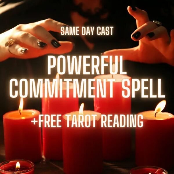Powerful Commitment Spell