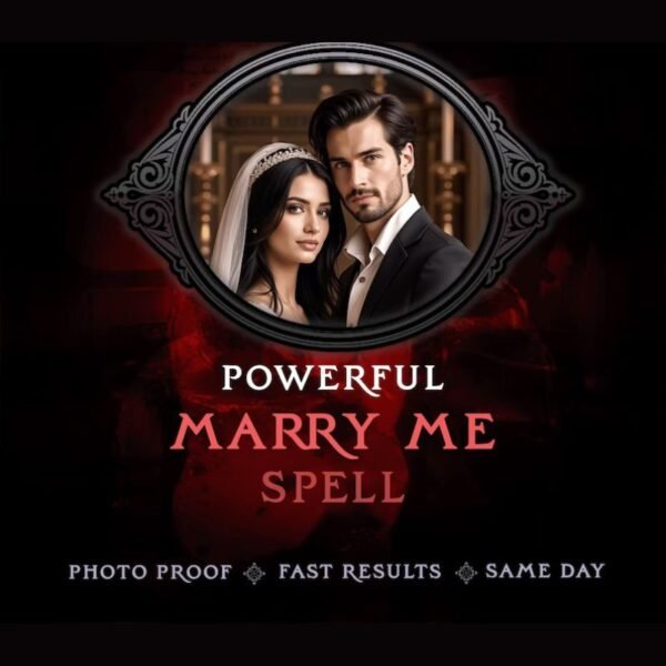 Strong Marriage Proposal Spell