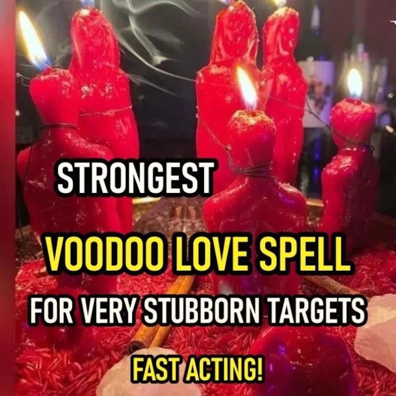 Love Spell Caster in Wisconsin Voodoo Love Spell For Stubborn Target