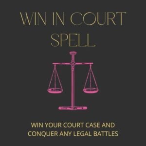 Win Any Court Case Spell